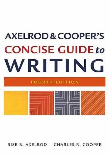 Axelrod & Cooper's Concise Guide to Writing