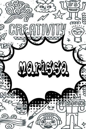 Marissa: Blank Comic Book Doodle Story Telling Journal Notebook 120 Pages 6x9