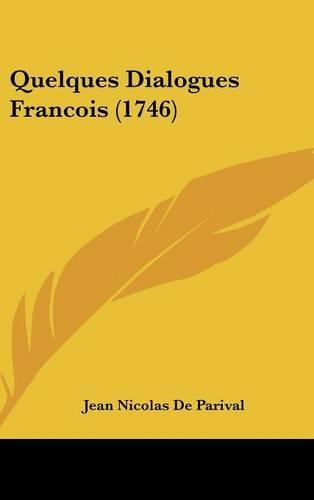 Quelques Dialogues Francois (1746)
