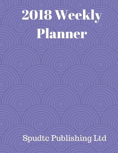 2018 Weekly Planner