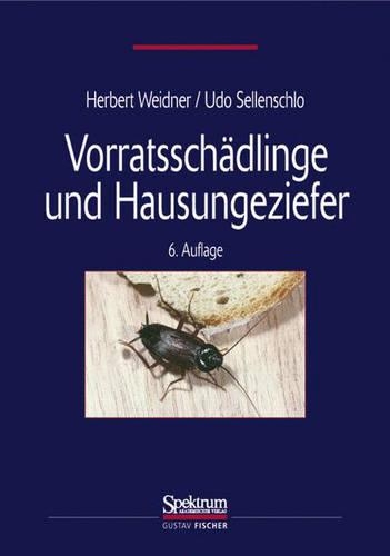 Vorratsschadlinge Und Hausungeziefer