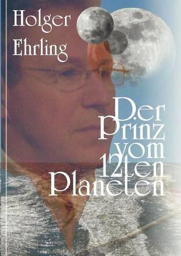 Der Prinz Vom 12ten Planeten