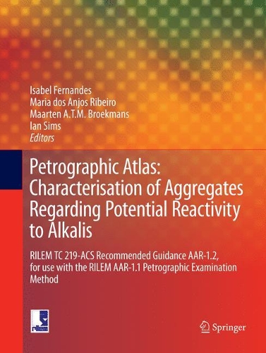 Petrographic Atlas: Characterisation of Aggregates Regarding Potential Reactivity to Alkalis