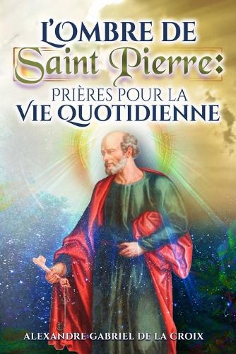 L'Ombre de Saint Pierre
