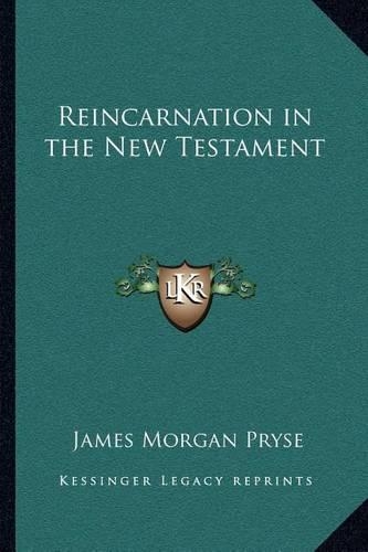 Reincarnation in the New Testament