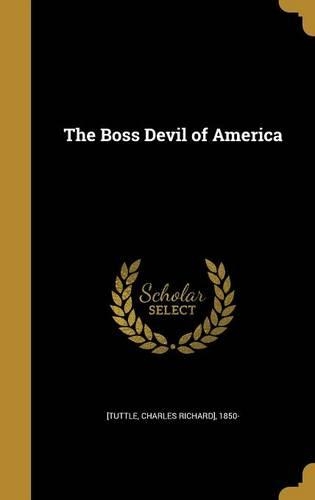 The Boss Devil of America