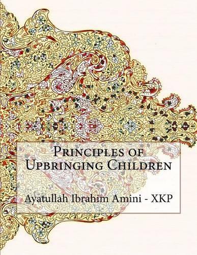 Principles of Upbringing Children