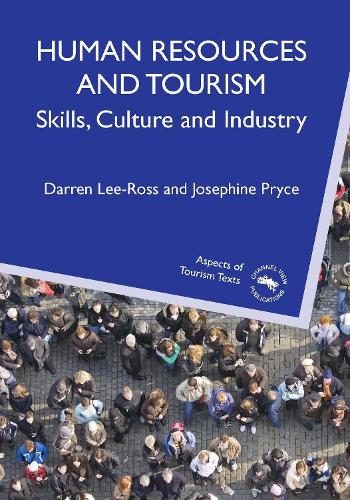 Human Resources and Tourism: Skills, Culture and Industry(2 Aspects of Tourism Texts)