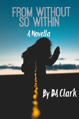 From Without So Within