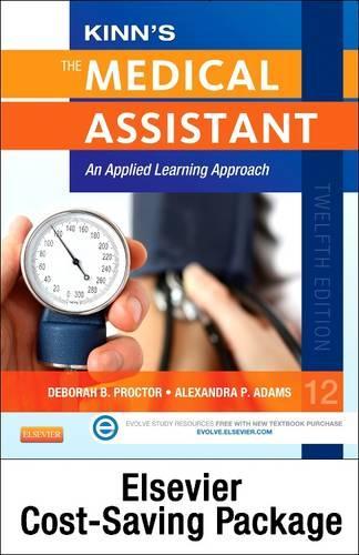 Kinn's The Medical Assistant - Text, Study Guide, and Elsevier Adaptive Learning  (Access Card) Package