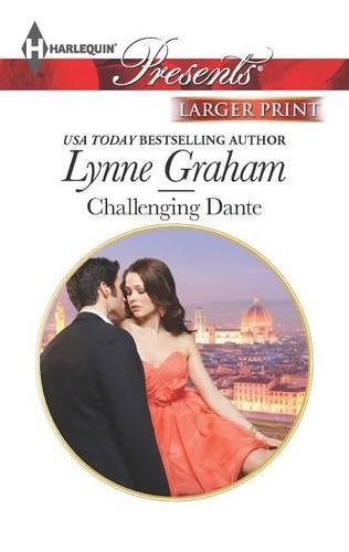 Challenging Dante: (4 Bride for a Billionaire)