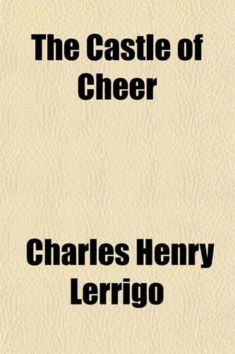 The Castle of Cheer