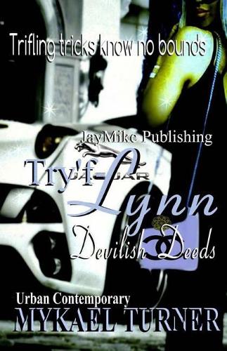Try'f-LYNN: Devilish Deeds