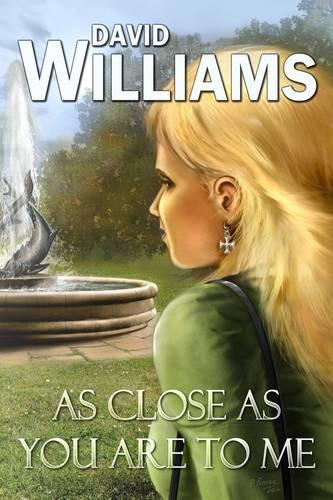 As Close as You Are to Me