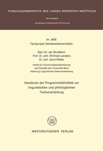 Handbuch der Programmbibliothek zur linguistischen und philologischen Textverarbeitung: (Fachgruppe Geisteswissenschaften)