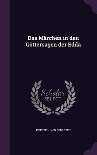 Das Marchen in Den Gottersagen Der Edda