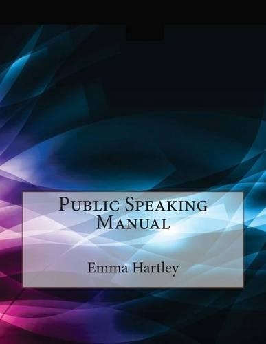 Public Speaking Manual