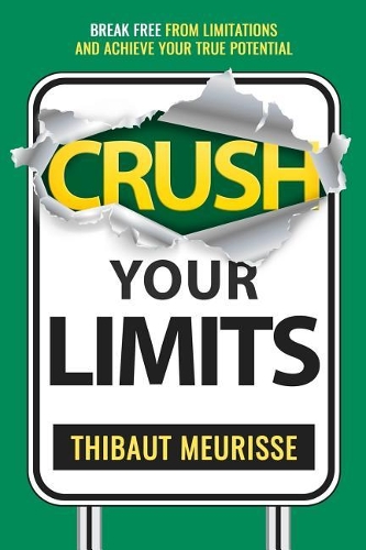 Crush Your Limits