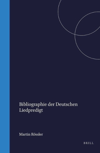 Bibliographie der deutschen Liedpredigt