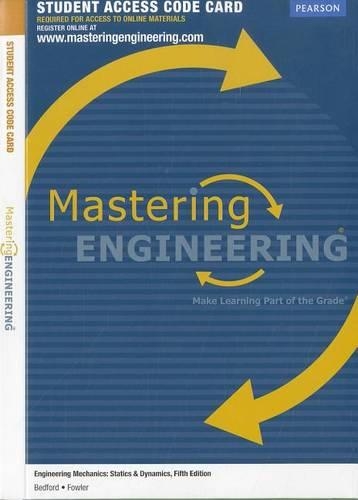 Mastering Engineering without Pearson eText -- Access Card -- for Engineering Mechanics: Statics & Dynamics