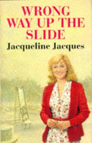 The Wrong Way Up the Slide