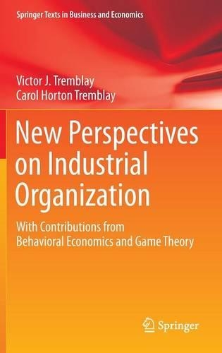 New Perspectives on Industrial Organization