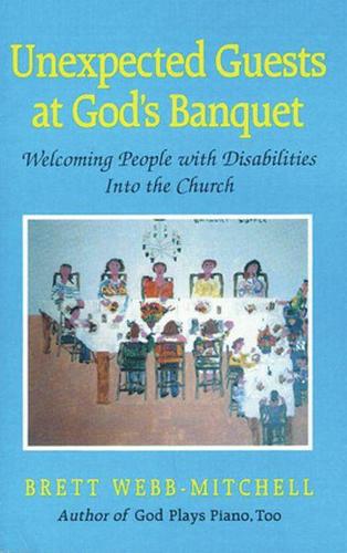 Unexpected Guests at God's Banquet