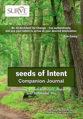 Seeds of Intent Companion Journal
