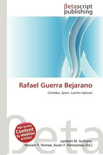 Rafael Guerra Bejarano