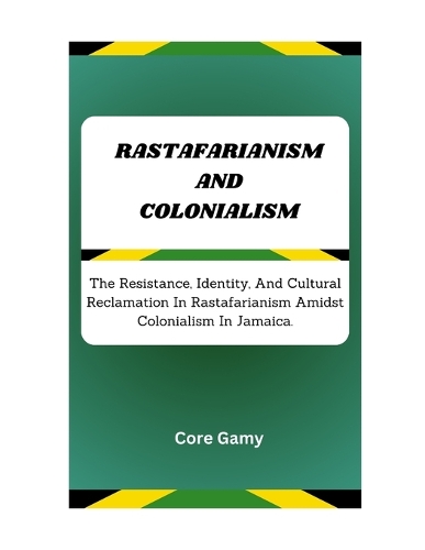 Rastafarianism and Colonialism