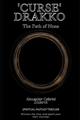 'Curse' Drakko: (1 The Path of None)