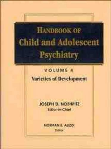 Handbook of Child and Adolescent Psychiatry