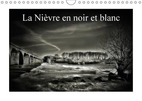 La Nièvre en noir et blanc 2016