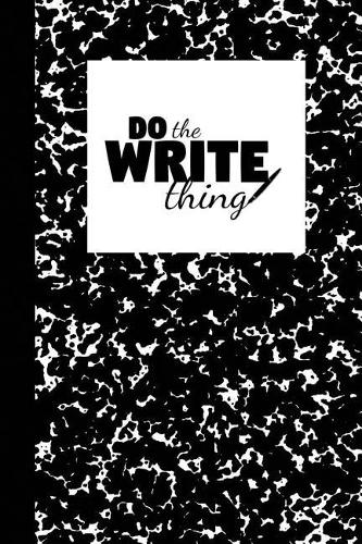 Do the Write Thing