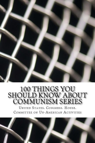 100 Things You Should Know about Communism Series