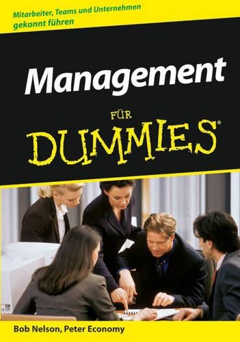 Management für Dummies: Sonderausgabe(Für Dummies)