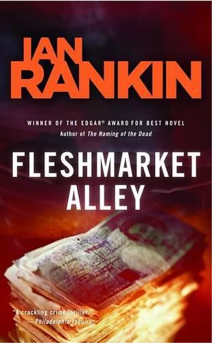 Fleshmarket Alley: An Inspector Rebus Novel