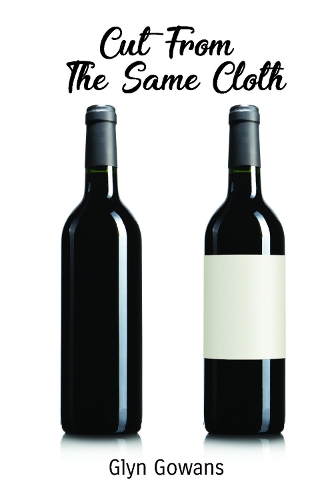 Cut From The Same Cloth: A Tale of Bordeaux