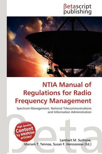 Ntia Manual of Regulations for Radio Frequency Management