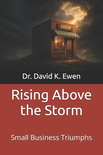 Rising Above the Storm