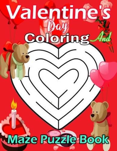 valentine's day Coloring And Maze Puzzle Book