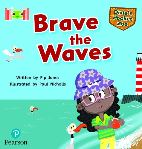 Bug Club Reading Corner: Age 5-7: Dixie's Pocket Zoo: Brave the Waves: (Bug Club)