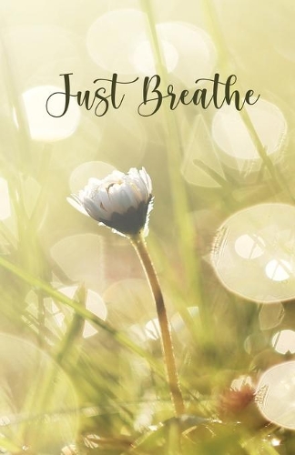 Just Breathe