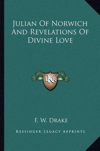 Julian Of Norwich And Revelations Of Divine Love