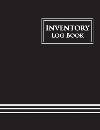 Inventory Log book: inventory log book for business, Simple Inventory Tracker(1 Inventory Log Book)