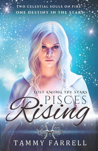 Pisces Rising: Lost Among the Stars