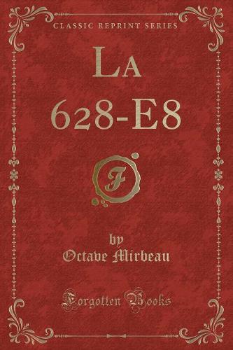 La 628-E8 (Classic Reprint)