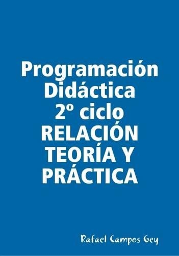 Programacion Didactica 2 Ciclo PRACTICA