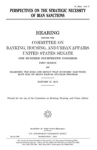 Perspectives on the Strategic Necessity of Iran Sanctions