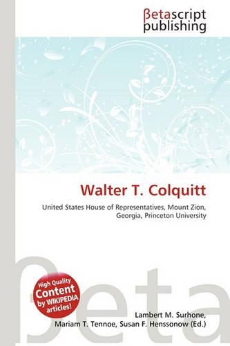 Walter T. Colquitt
